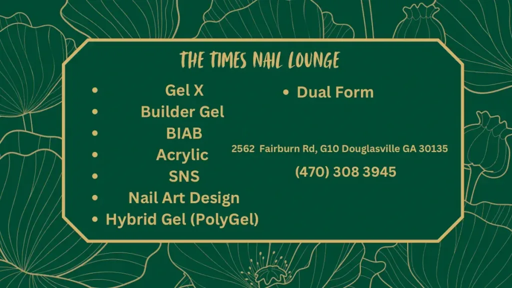 The Times Nail Lounge — Nail salon in Douglasville